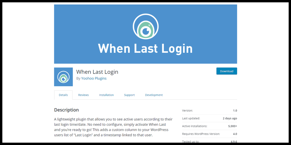 Visit the When Last Login website to learn more about this WordPress login plugin.