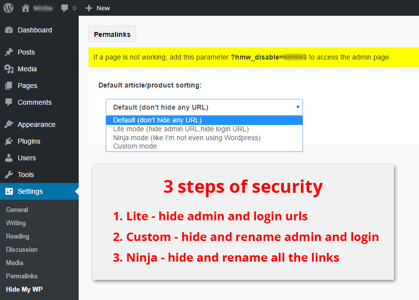 Hide My WP is a great security plugin for WordPress because it easily hides your most vulnerable URLs from hackers.